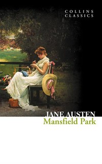 Mansfield Park: Jane Austen.