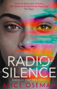 Radio silence / Alice Oseman