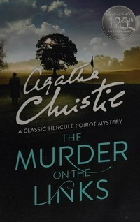 The murder on the links / Agatha Christie.
