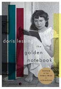The golden notebook / Doris May Lessing ; with an introduction by the author.