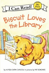 Biscuit loves the library / story by Alyssa Satin Capucilli ; pictures by Pat Schories.
