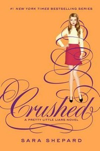 Crushed / Sara Shepard.