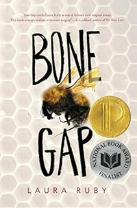 Bone Gap / Laura Ruby.