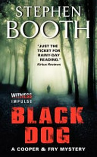 Black dog : a Cooper & Fry mystery / Stephen Booth.