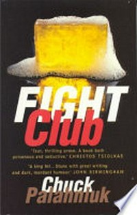 Fight Club / by Chuck Palahniuk.