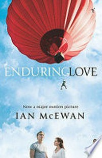 Enduring love / Ian McEwan.