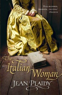 The Italian woman / Jean Plaidy.