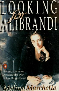 Looking for Alibrandi / Melina Marchetta.