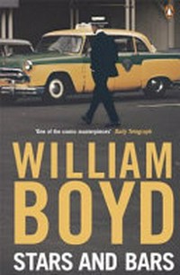 Stars and bars / William Boyd.
