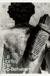 The go-between / L. P. Hartley ; edited with an introduction by Douglas Brooks-Davies.