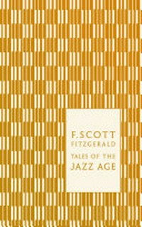 Tales of the jazz age / F. Scott Fitzgerald.