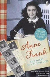 The diary of a young girl / Anne Frank ; translated by Susan Massotty ; abridged for young readers by Mirjam Pressler ; illustrations by Harry Brockway.