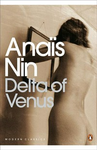 Delta of Venus: Anais Nin.