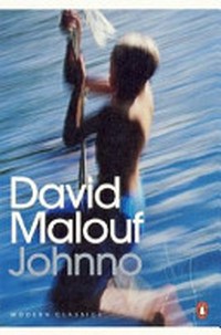 Johnno / David Malouf.