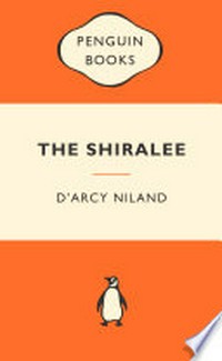 The shiralee / D'Arcy Niland.