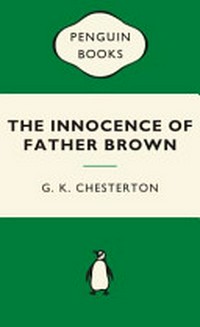 The innocence of Father Brown / G. K. Chesterton.
