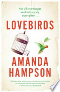 Lovebirds / Amanda Hampson.
