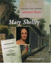Mary Shelley / Martin Garrett.