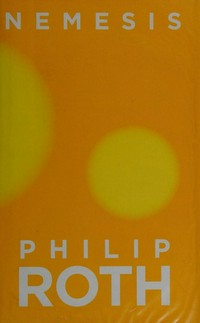 Nemesis / Philip Roth.