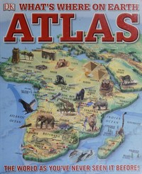 What's where on Earth atlas.