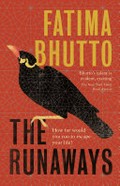 Runaways / Fatima Bhutto.