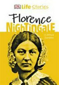 Florence Nightingale / by Kitson Jazynka ; illustrated by Charlotte Ager.