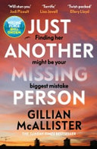 Just another missing person / Gillian McAllister.