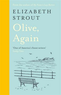 Olive, again: Elizabeth Strout.