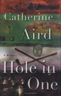 Hole in one / Catherine Aird.