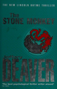 The stone monkey / Jeffery Deaver.