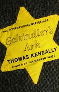 Schindler's ark / Thomas Keneally.