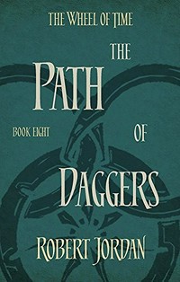The path of daggers / Robert Jordan.