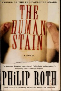 The human stain / Philip Roth.
