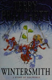 Wintersmith : a story of Discworld / Terry Pratchett.