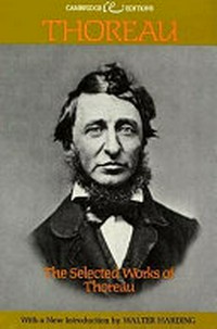 The selected works of Thoreau / rev. and with a new introd. by Walter Harding.
