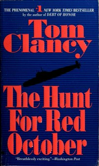 The Hunt for Red October / Hunt for Red October / Tom Clancy.