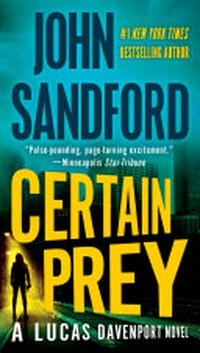 Certain prey / John Sandford.