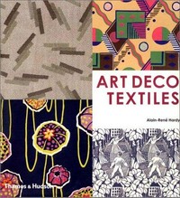 Art deco textiles : the French designers / Alain-Rene Hardy.