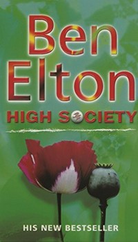 High society / Ben Elton.