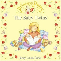 The baby twins / written by Janey Louise Jones.