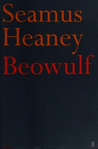 Beowulf / a new translation / translated by Seamus Heaney. Seamus Heaney.