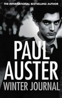 Winter journal / Paul Auster.