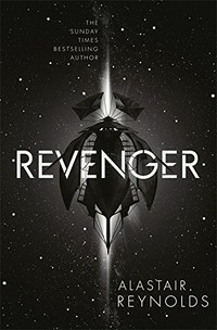 Revenger / Alastair Reynolds.