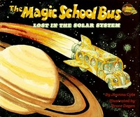 The magic school bus : lost in the solar system / by Joanna Cole ; illustrated by Bruce Degen.
