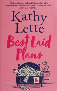 Best-laid plans / Kathy Lette.
