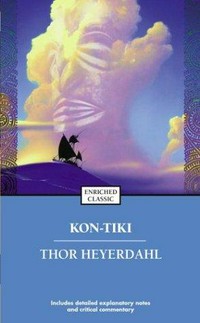 Kon-Tiki : across the Pacific by raft / Thor Heyerdahl ; translated by F.H. Lyon.