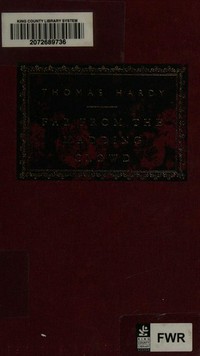 Far from the madding crowd / Thomas Hardy ; introduced by Michael Slater.