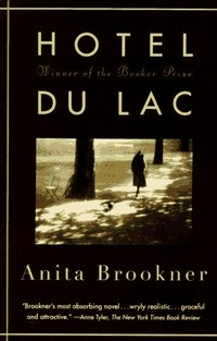 Hotel du Lac / Anita Brookner.