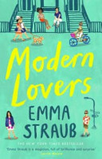 Modern lovers / Emma Straub.