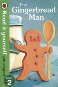The gingerbread man / illustrated by Virginia Allyn.